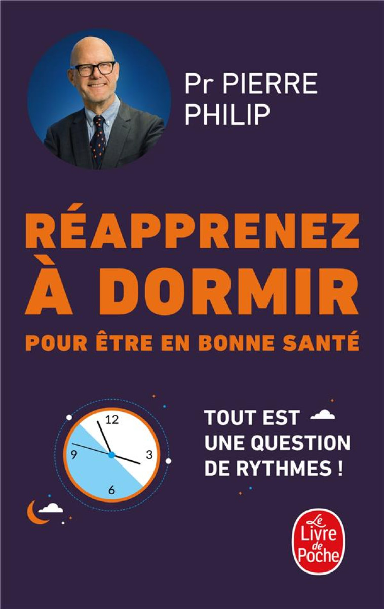 REAPPRENEZ A DORMIR - PHILIP PIERRE - LGF/Livre de Poche