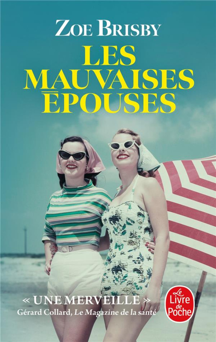 LES MAUVAISES EPOUSES - BRISBY ZOE - LGF/Livre de Poche