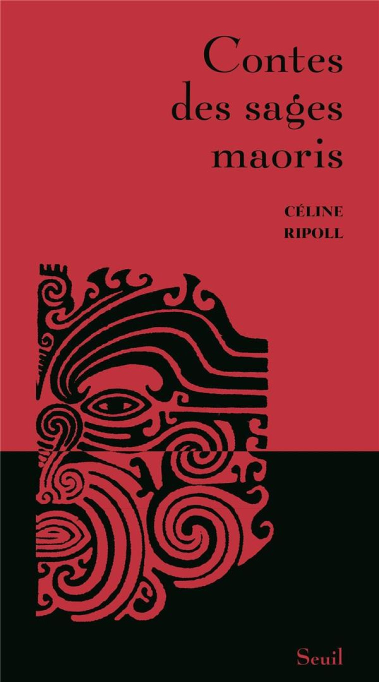 CONTES DES SAGES MAORIS - RIPOLL CELINE - SEUIL