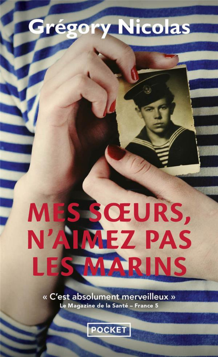 MES SOEURS, N-AIMEZ PAS LES MARINS - NICOLAS GREGORY - POCKET