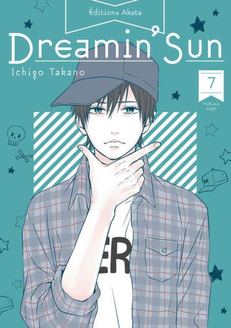 DREAMIN- SUN - NOUVELLE EDITION - TOME 7 (VF) - TAKANO - AKATA