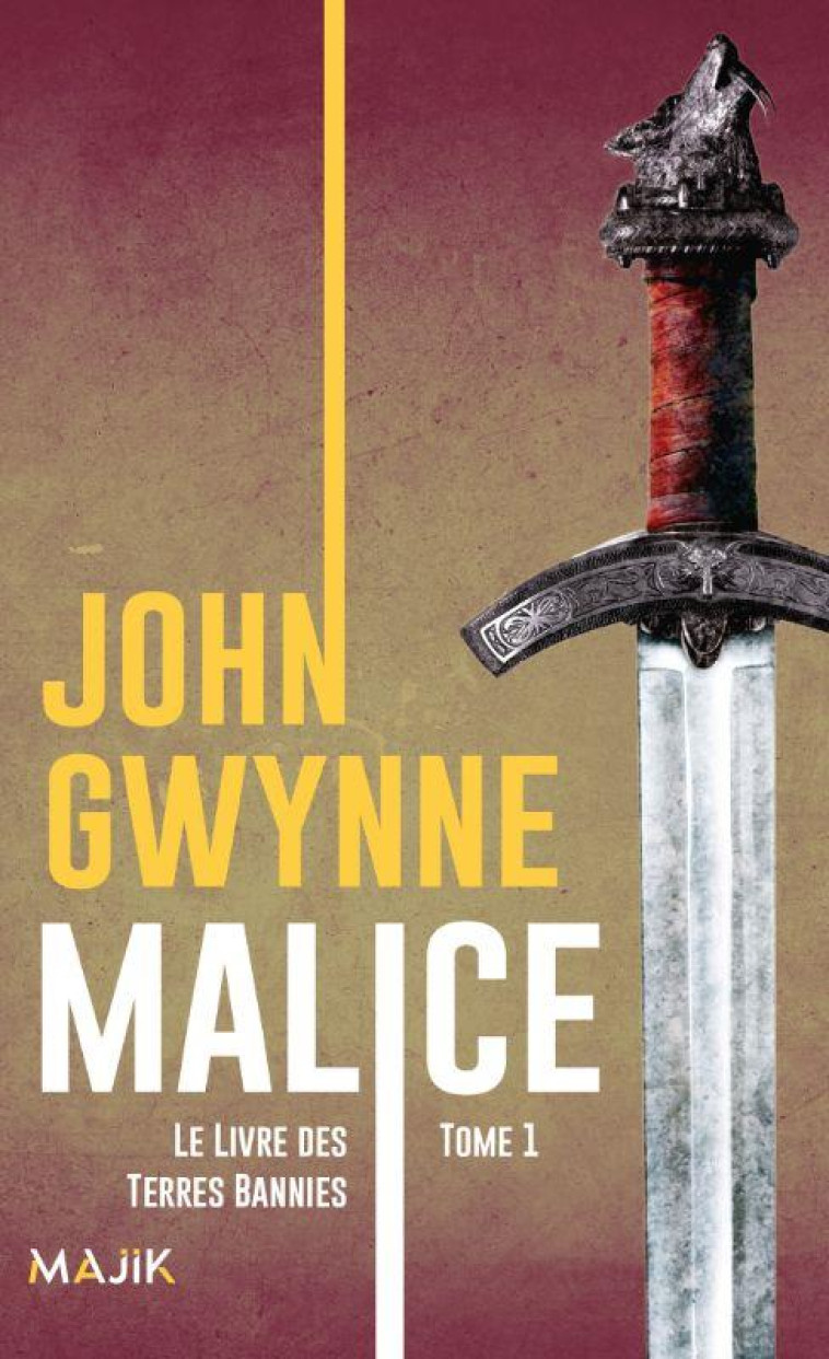 LE LIVRE DES TERRES BANNIES - T01 - MALICE - GWYNNE - BLACKLEPHANT