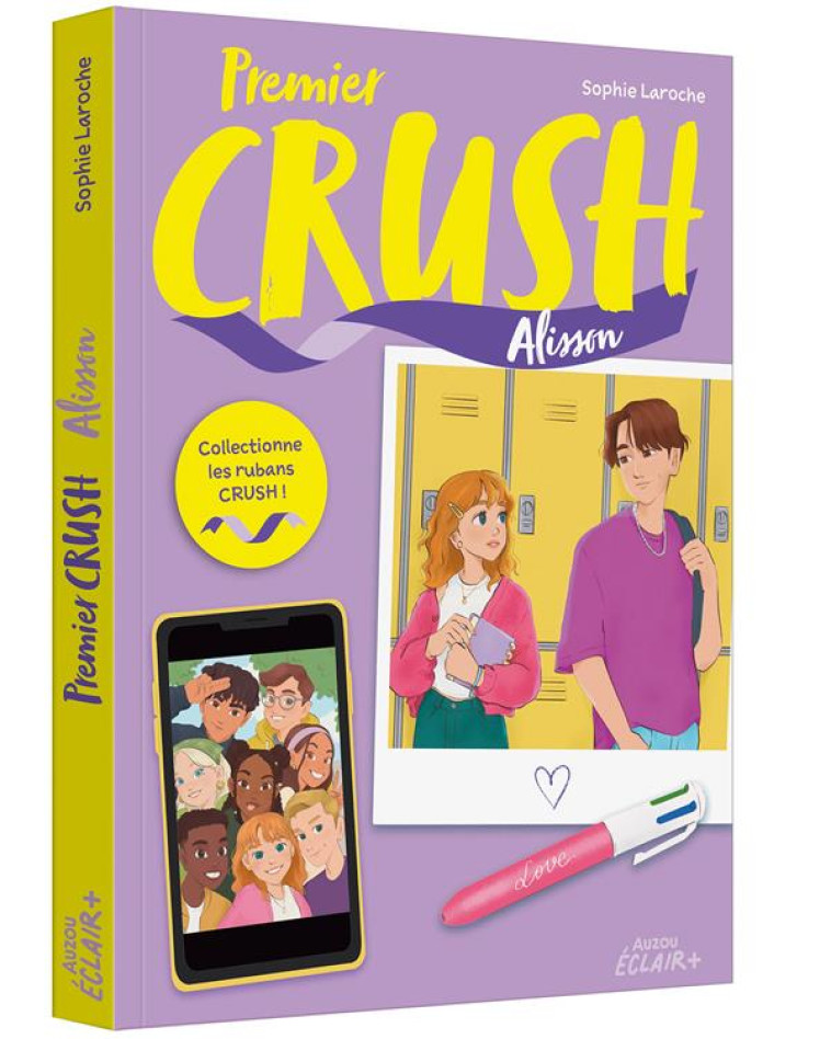 CRUSH - T01 - PREMIER CRUSH - ALLISON - SOPHIE LAROCHE - PHILIPPE AUZOU