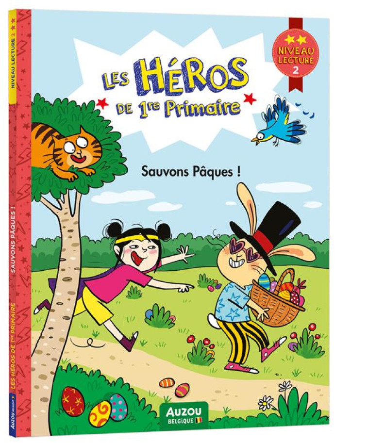 LES HEROS DE 1ERE PRIMAIRE - LES HEROS DE 1RE PRIMAIRE - NIVEAU 2 - SAUVONS PAQUES ! - GILLIO/DREIDEMY - PHILIPPE AUZOU