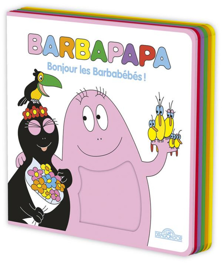 BARBAPAPA - BONJOUR LES BARBABEBES ! - TAYLOR - DRAGON D'OR