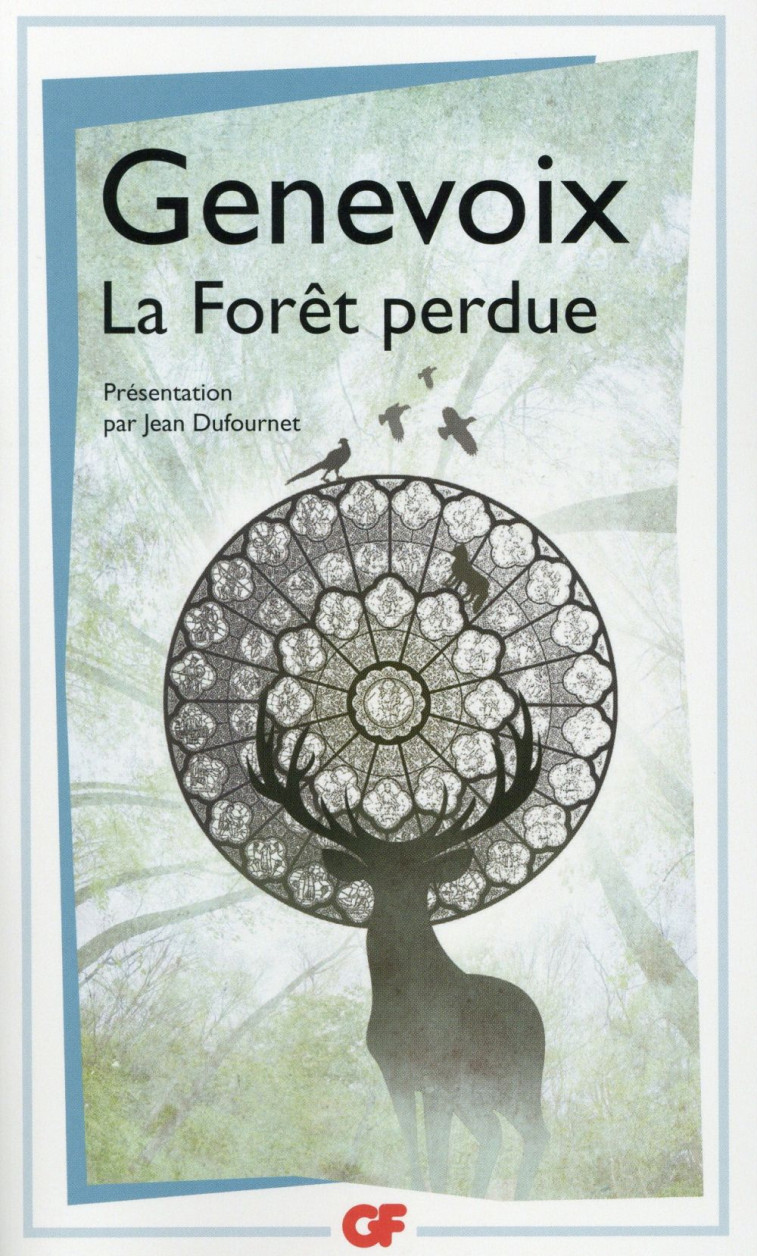 LA FORET PERDUE - GENEVOIX MAURICE - Flammarion