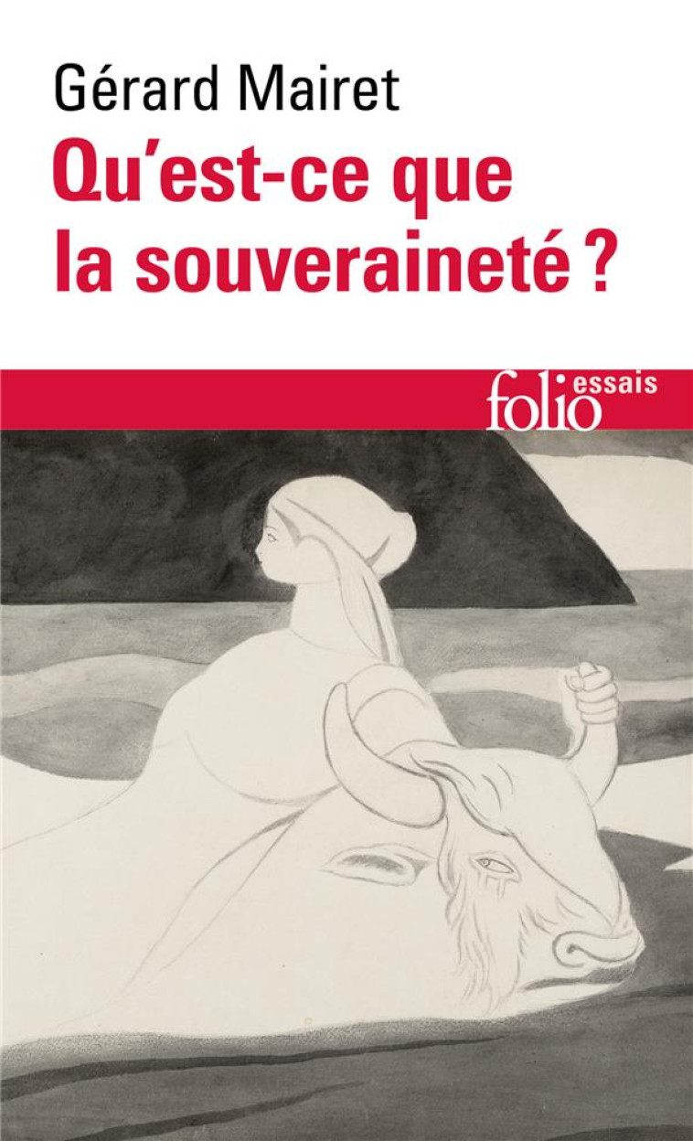 QU-EST-CE QUE LA SOUVERAINETE ?/RECOMMENCEMENT D-EUROPE - MAIRET GERARD - GALLIMARD