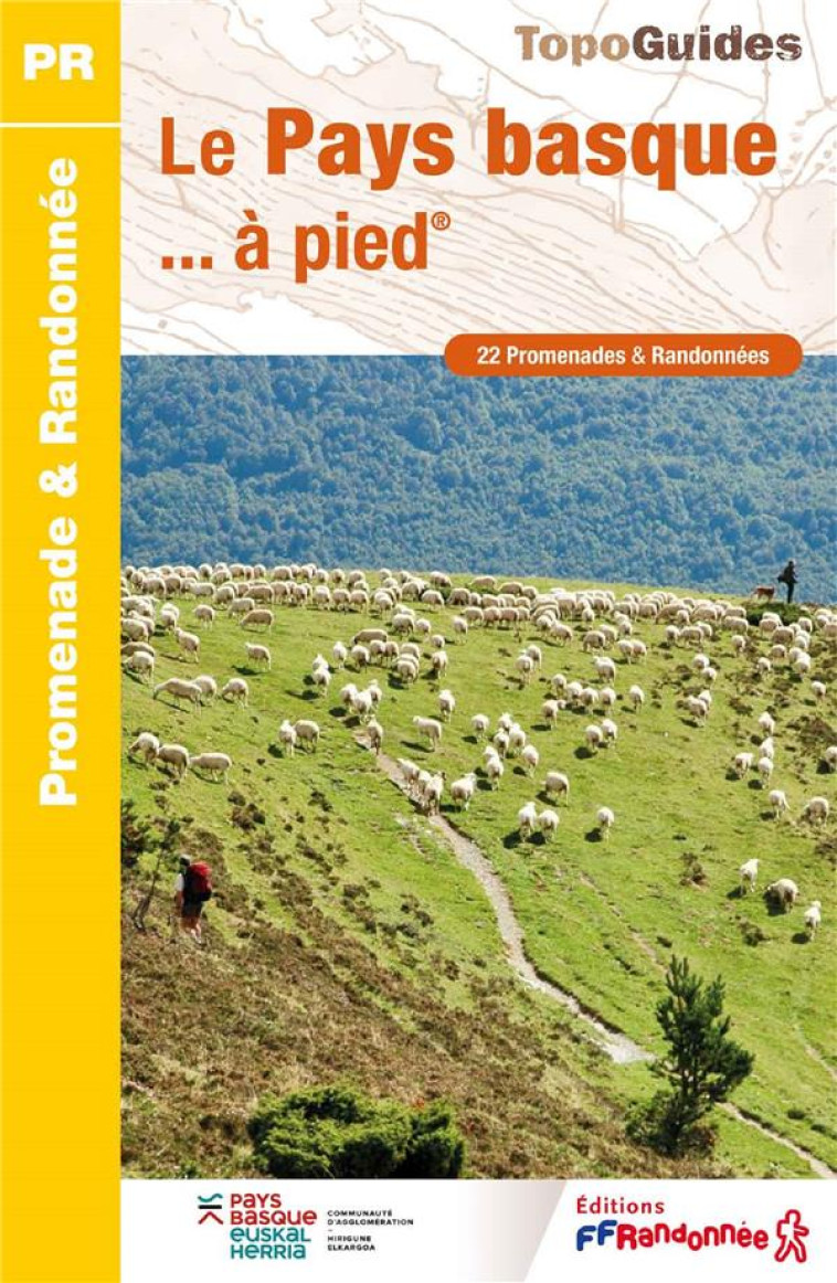 LE PAYS BASQUE... A PIED - COLLECTIF - FFRP