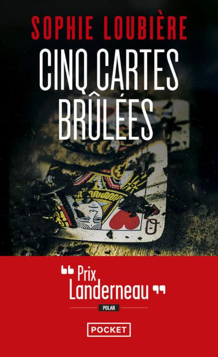 CINQ CARTES BRULEES - LOUBIERE SOPHIE - POCKET