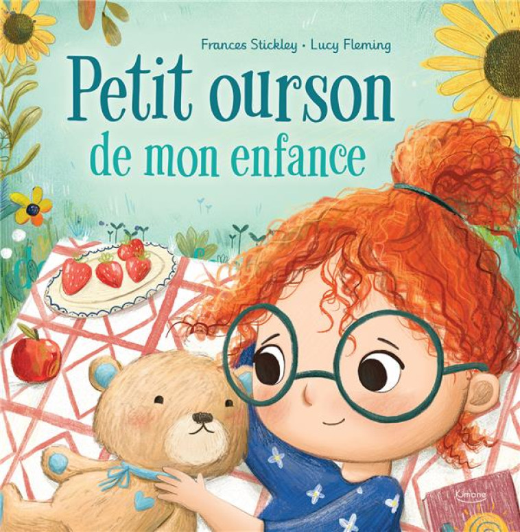 PETIT OURSON DE MON ENFANCE - STICKLEY/FLEMING - KIMANE