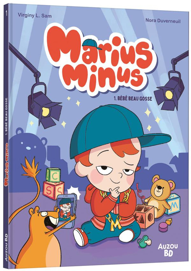 MARIUS MINUS - TOME 1 - BEBE BEAU GOSSE - DUVERNEUIL - PHILIPPE AUZOU