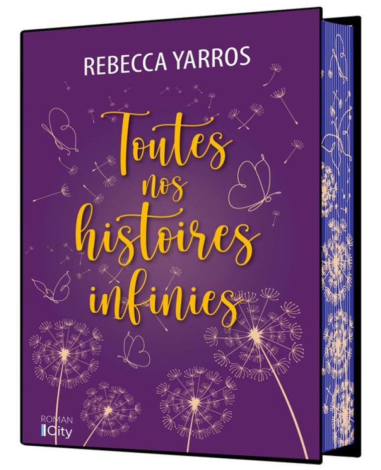 TOUTES NOS HISTOIRES INFINIES COLLECTOR - YARROS REBECCA - CITY