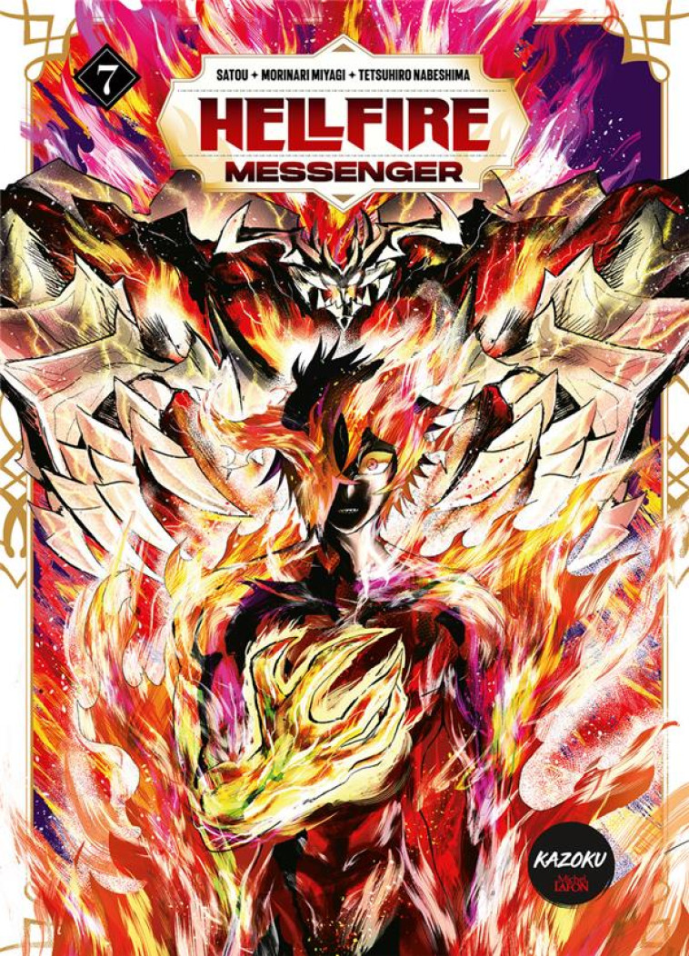 HELLFIRE MESSENGER - TOME 7 - SATOU/MIYAGI - MICHEL LAFON