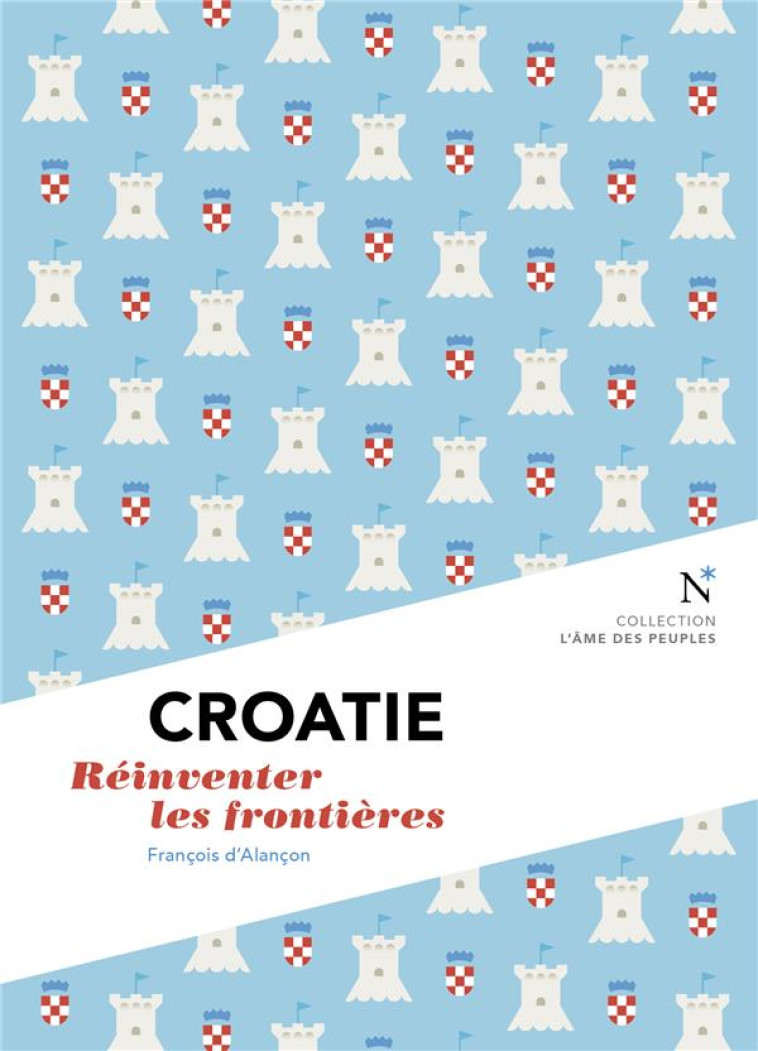 CROATIE - ALANCON FRANCOIS D- - NEVICATA