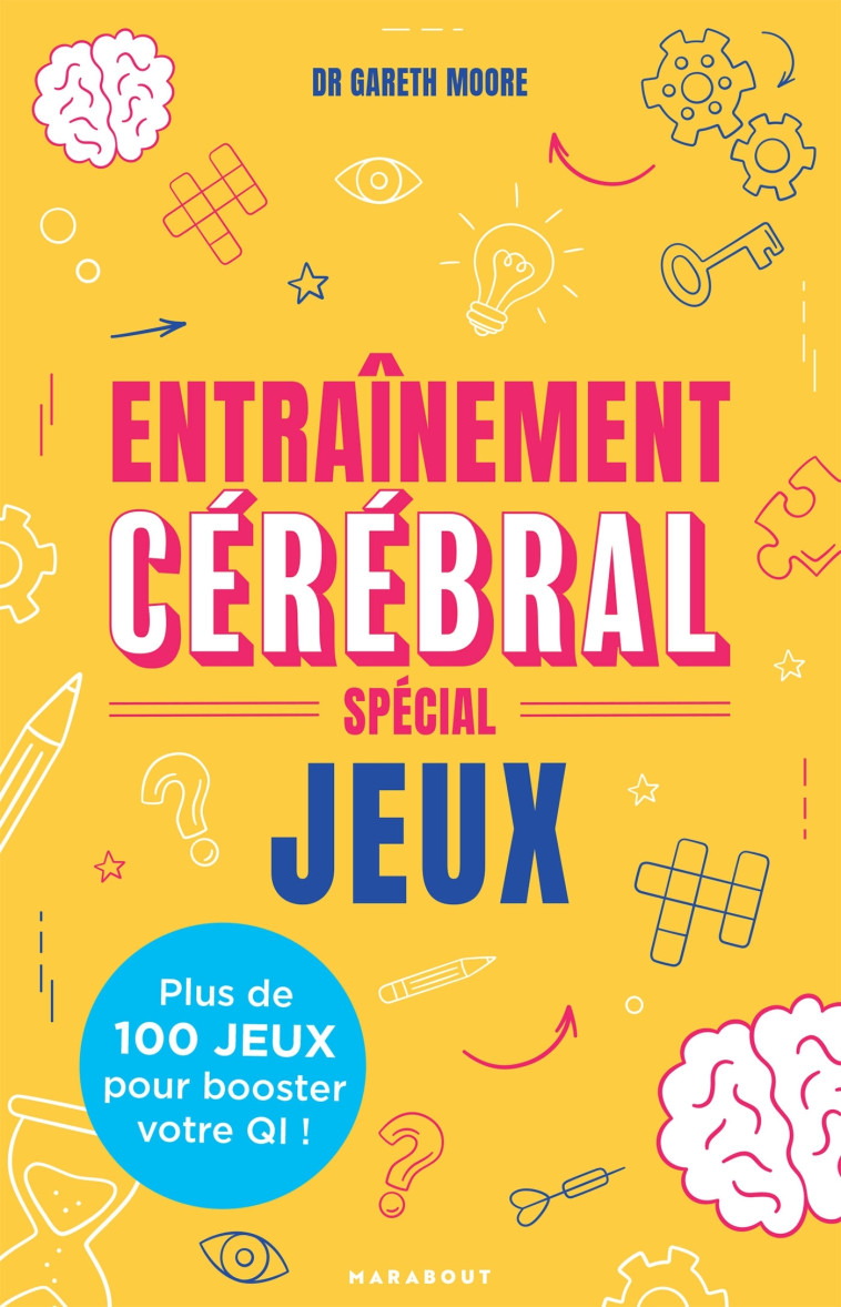 Entraînement cérébral - Spécial jeux -   - MARABOUT