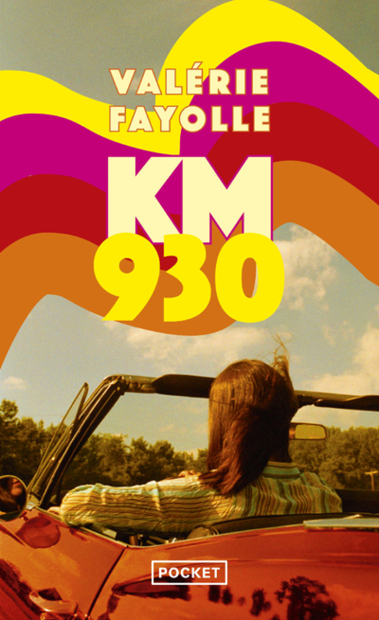 Km 930 - Valérie Fayolle - POCKET