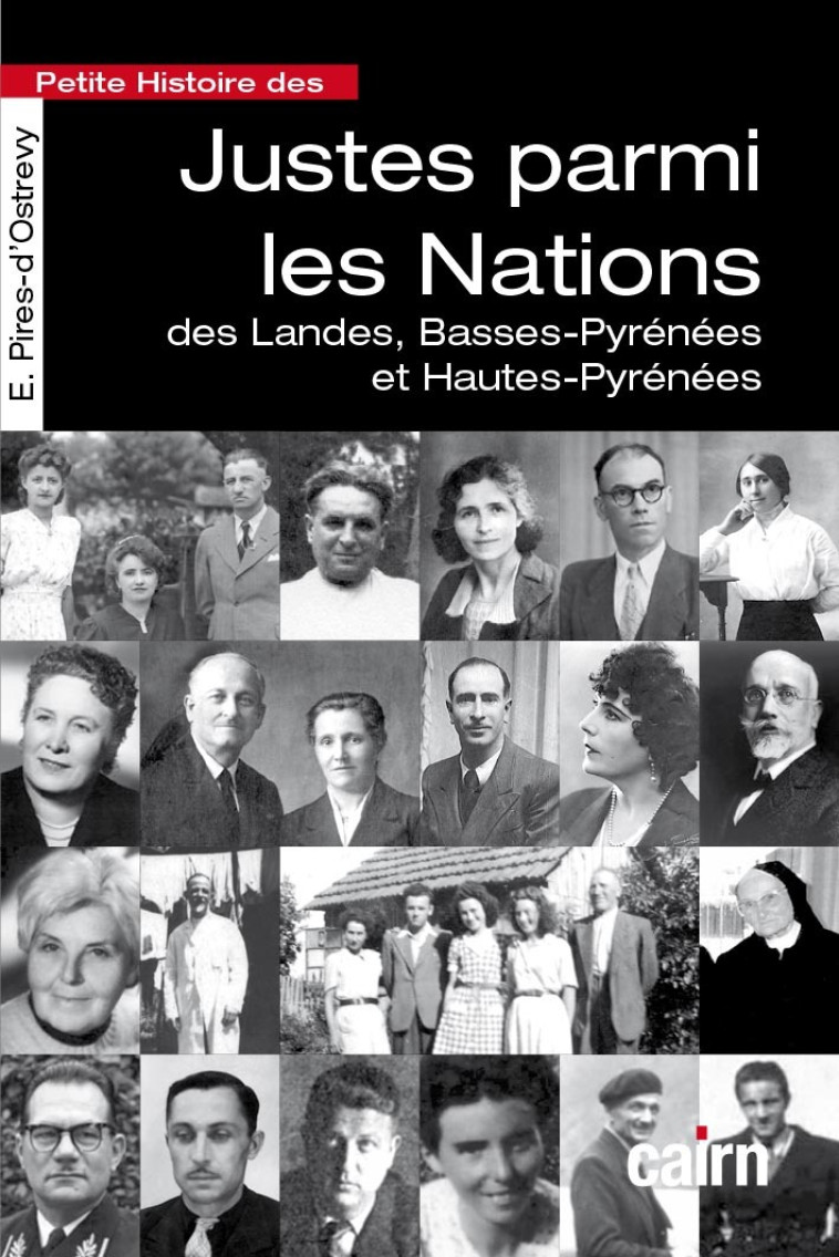 Petite histoire des Justes parmi les Nations - Estelle Pires-d'Ostrevy - CAIRN