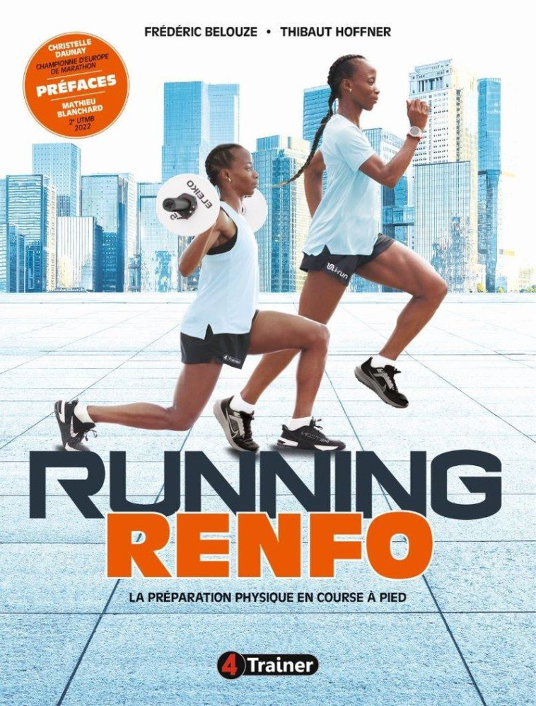 Running renfo - Frédéric BELOUZE, Thibaut HOFFNER - 4 TRAINER