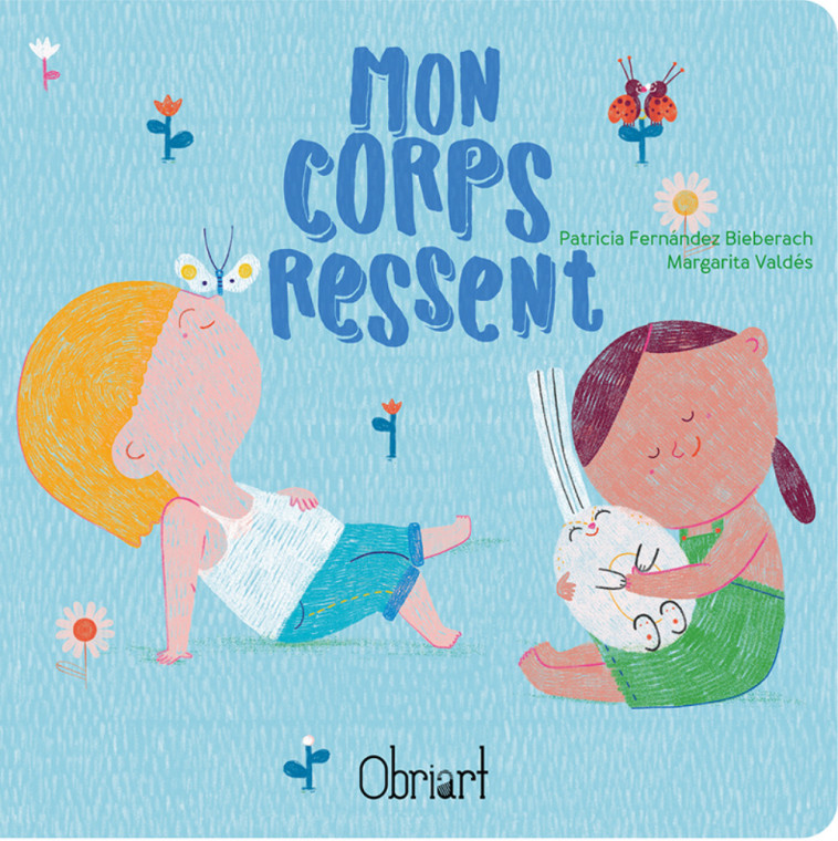 MON CORPS RESSENT -  PATRICIA FERNANDEZ - OBRIART