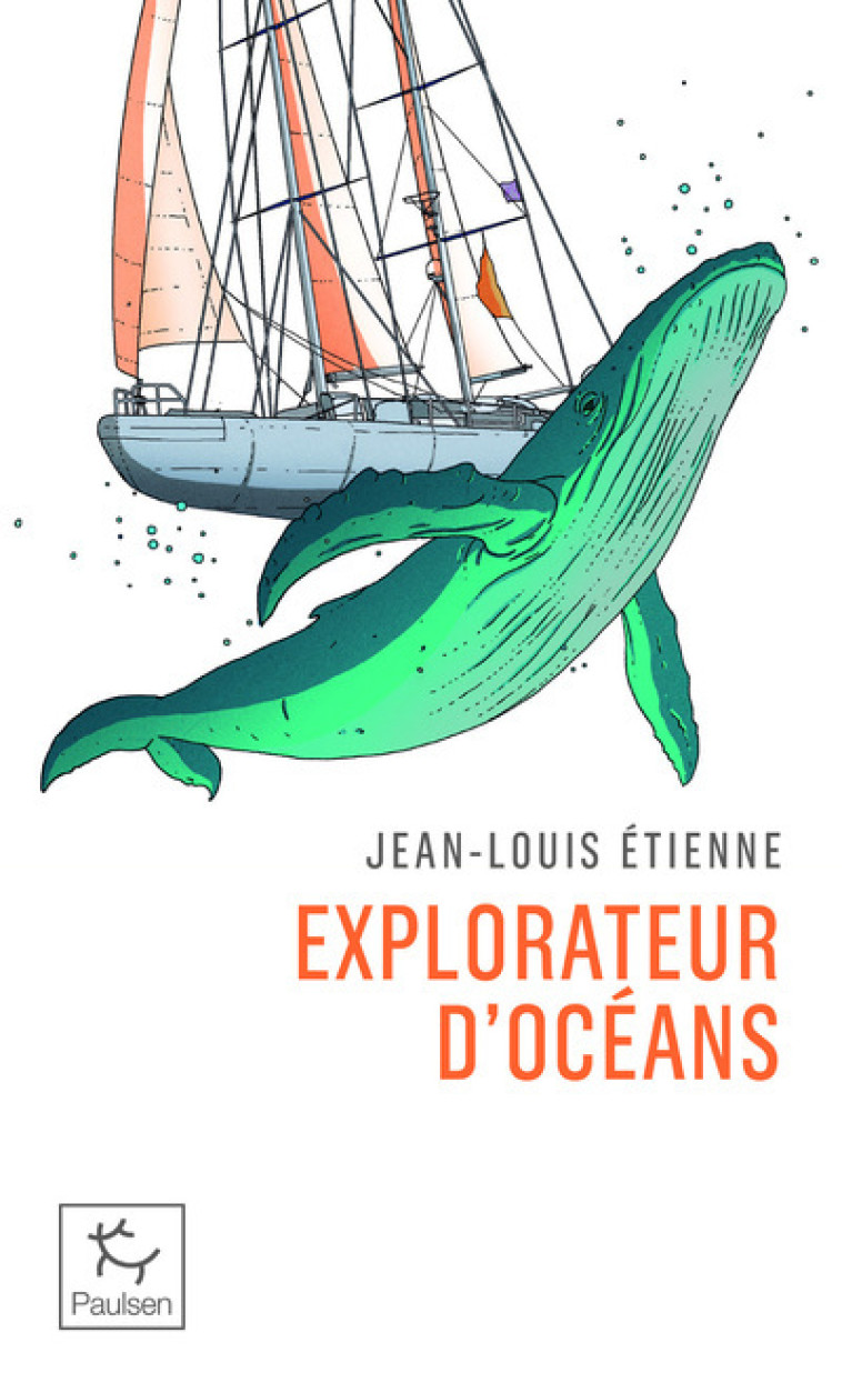 Explorateur d'océans - Jean-Louis Étienne - PAULSEN