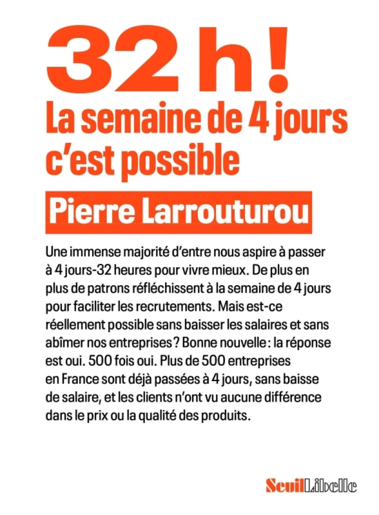 32h ! La semaine de 4 jours, c'est possible - Pierre Larrouturou - SEUIL