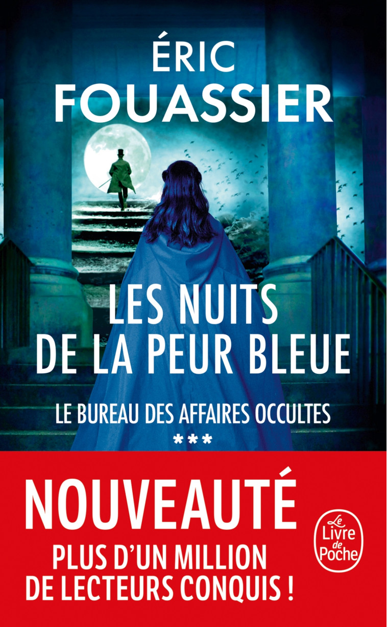 Les Nuits de la peur bleue (Le Bureau des affaires occultes, Tome 3) - Eric Fouassier - LGF