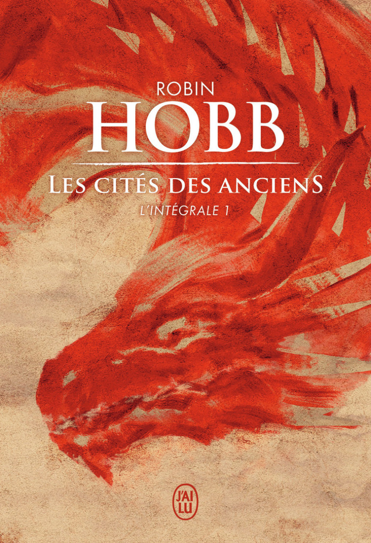 Les Cités des Anciens - Robin Hobb, Arnaud Mousnier-Lompre - J'AI LU