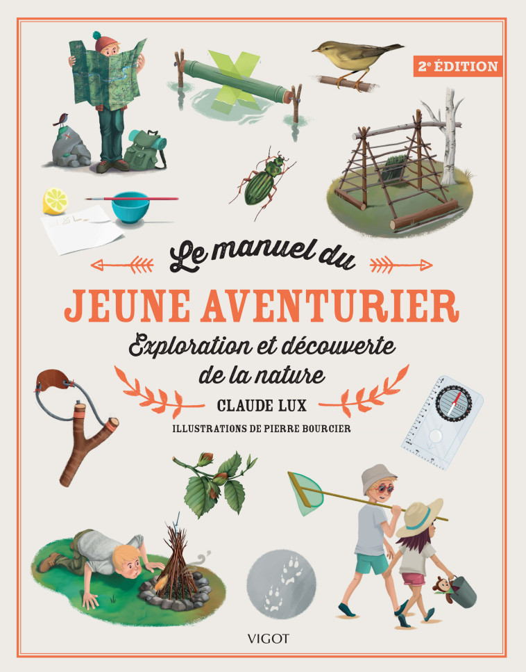 Le manuel du jeune aventurier, 2e éd. - Claude Lux - VIGOT