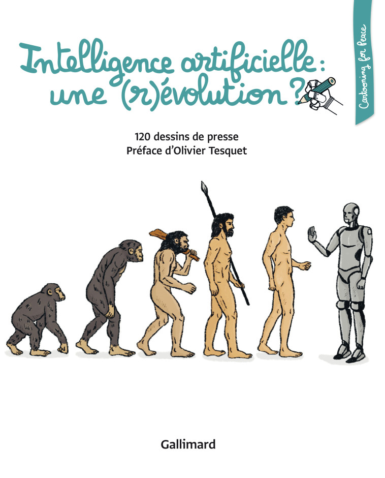 Intelligence artificielle : une (r)évolution ? -  Collectifs, Olivier Tesquet - GALLIM LOISIRS