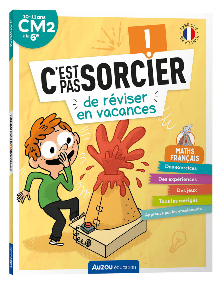 C'EST PAS SORCIER DE RÉVISER EN VACANCES - DU CM2 À LA 6E - CAHIER DE VACANCES 2024 - Gaëlle Bouttier-Guérive, Emma MAZARS, Thomas SKORUPA - AUZOU