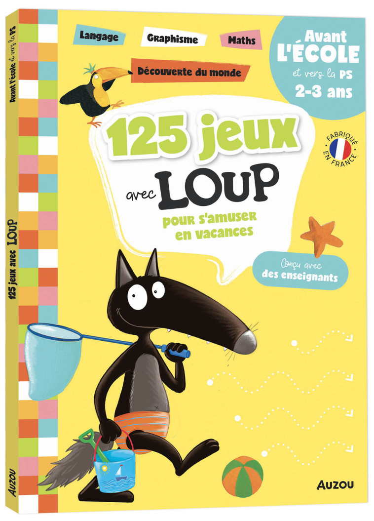 125 JEUX AVEC LOUP AVANT L'ÉCOLE ET VERS LA PS - Orianne Lallemand, Éléonore THUILLIER - AUZOU