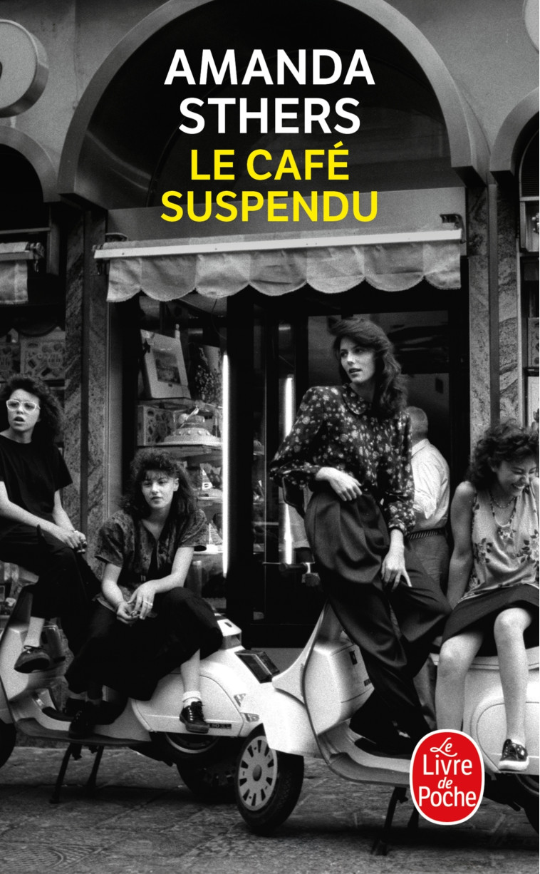 Le Café suspendu - Amanda Sthers - LGF