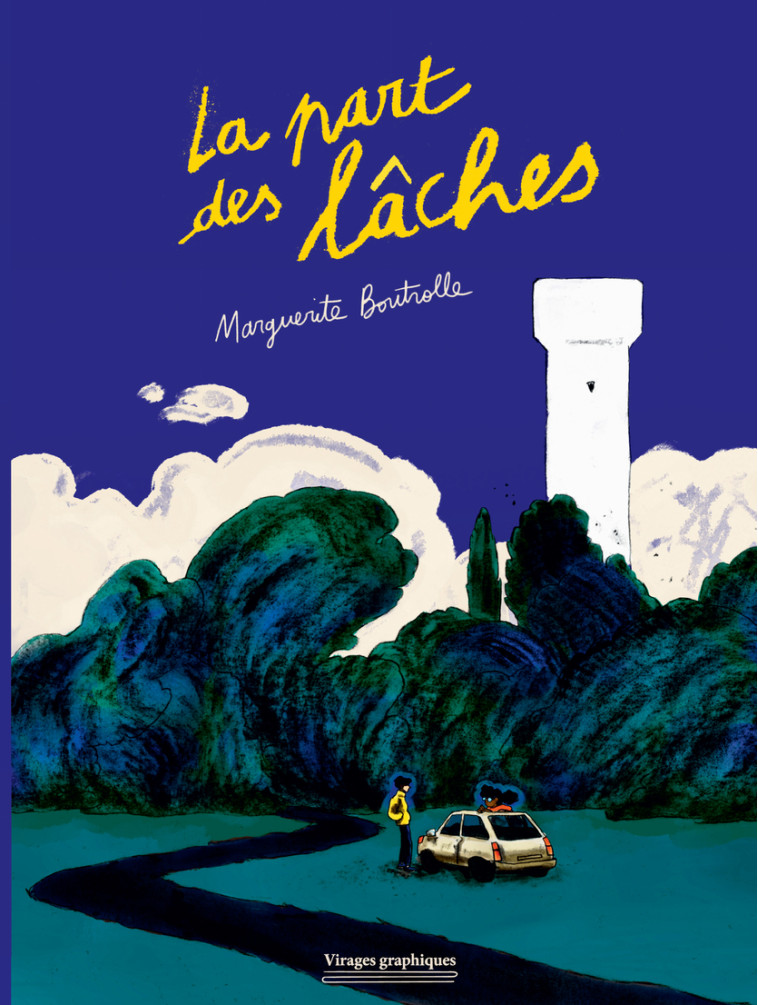 La part des lâches - Marguerite Boutrolle - RIVAGES