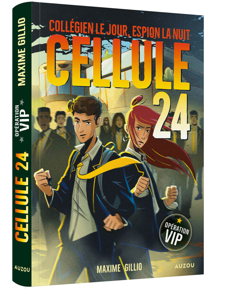 CELLULE 24 - OPÉRATION VIP - Maxime Gillio, Lucas Durkheim - AUZOU