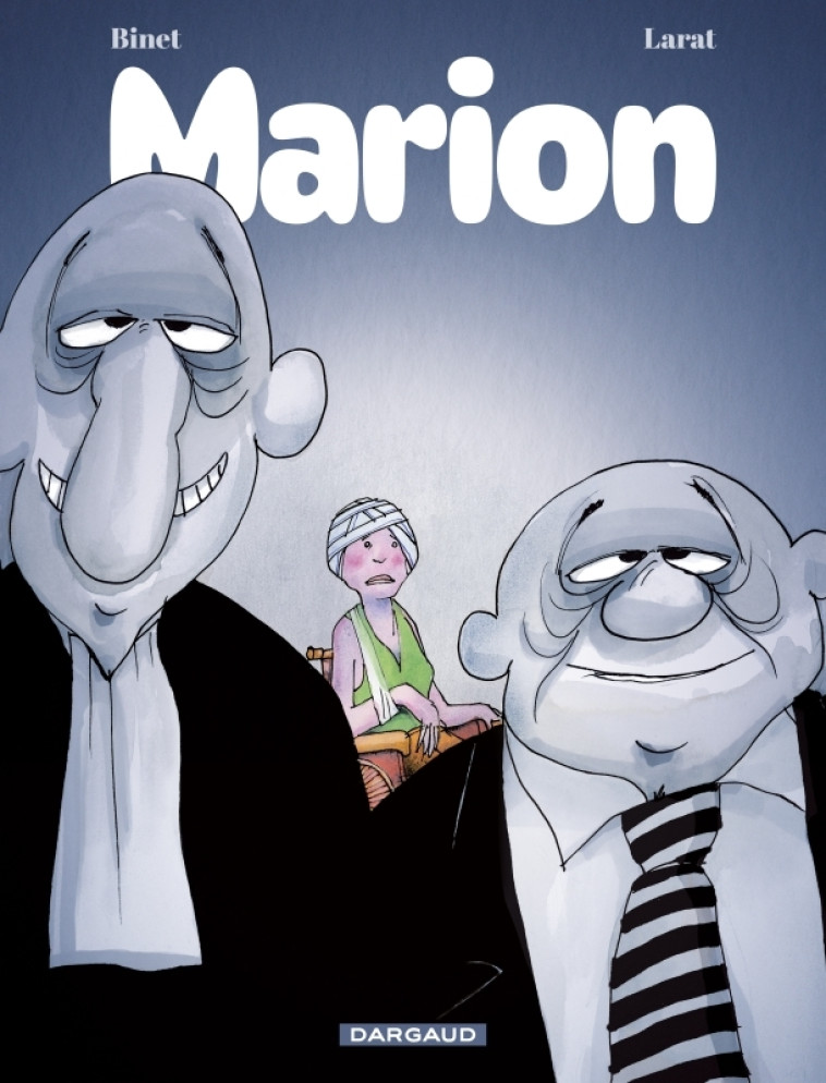 Marion - Binet Christian Binet Christian, Larat Marion Larat Marion - DARGAUD