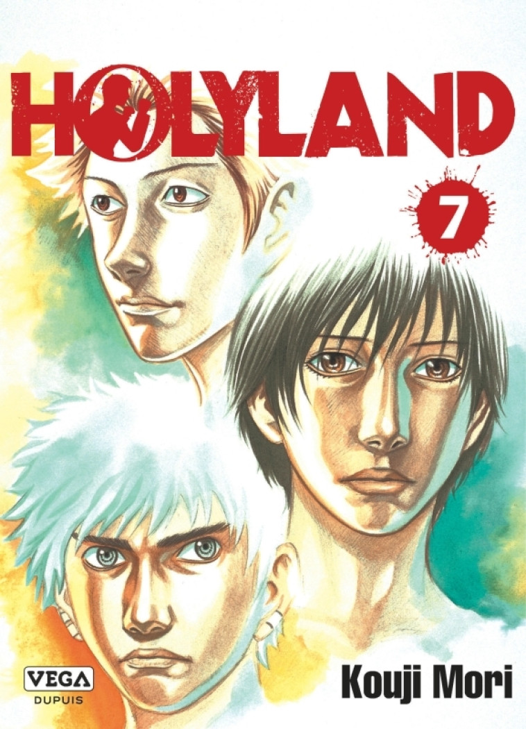 Holyland - Tome 7 - MORI Kouji MORI Kouji - VEGA DUPUIS