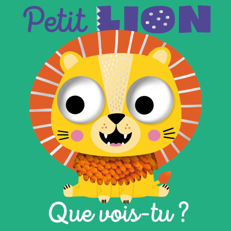 QUE VOIS-TU, PETIT LION ? - Cara Jenkins, Jess Moorhouse - 1 2 3 SOLEIL