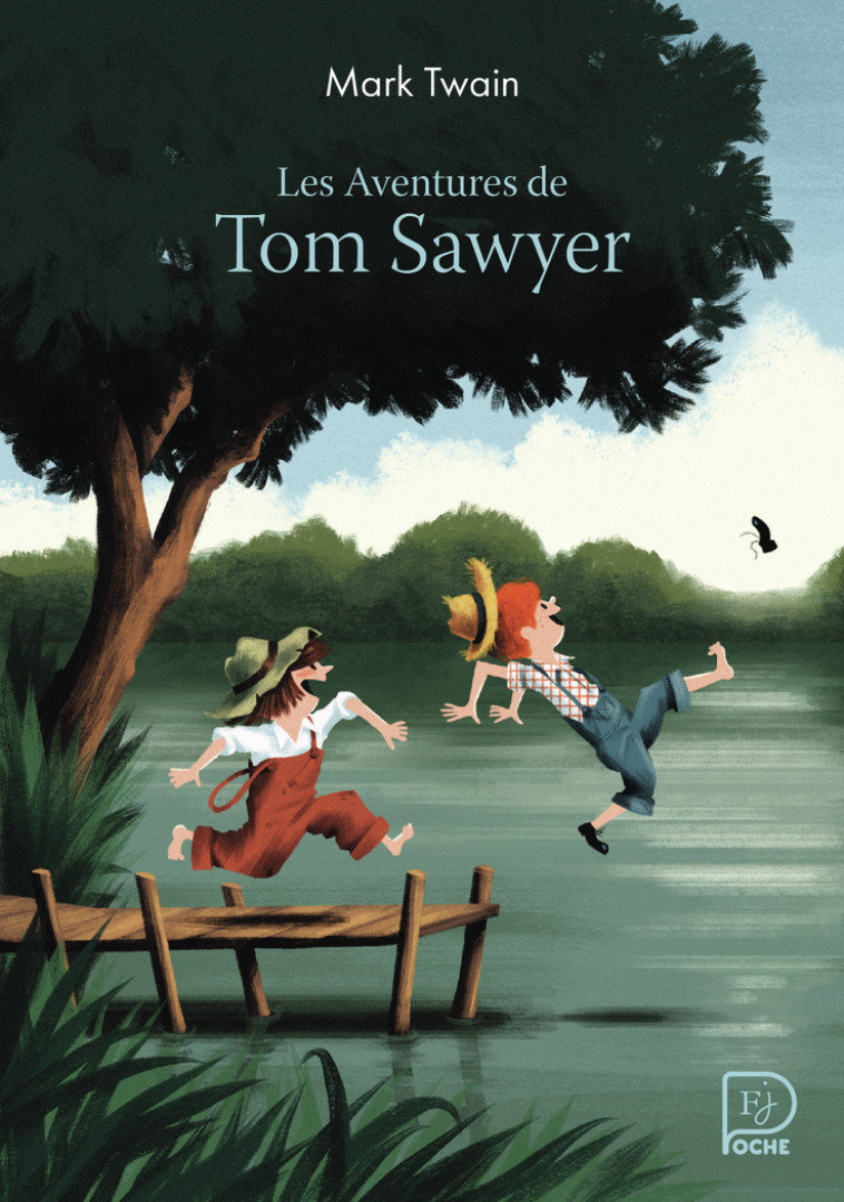 Les Aventures de Tom Sawyer - Mark Twain, François de Gaïl - FLAM JEUNESSE