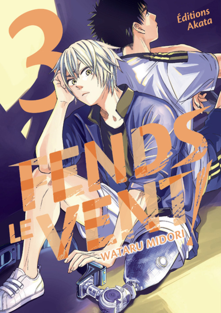 Fends le vent ! - Tome 3 - Wataru Midori, François Boulanger - AKATA