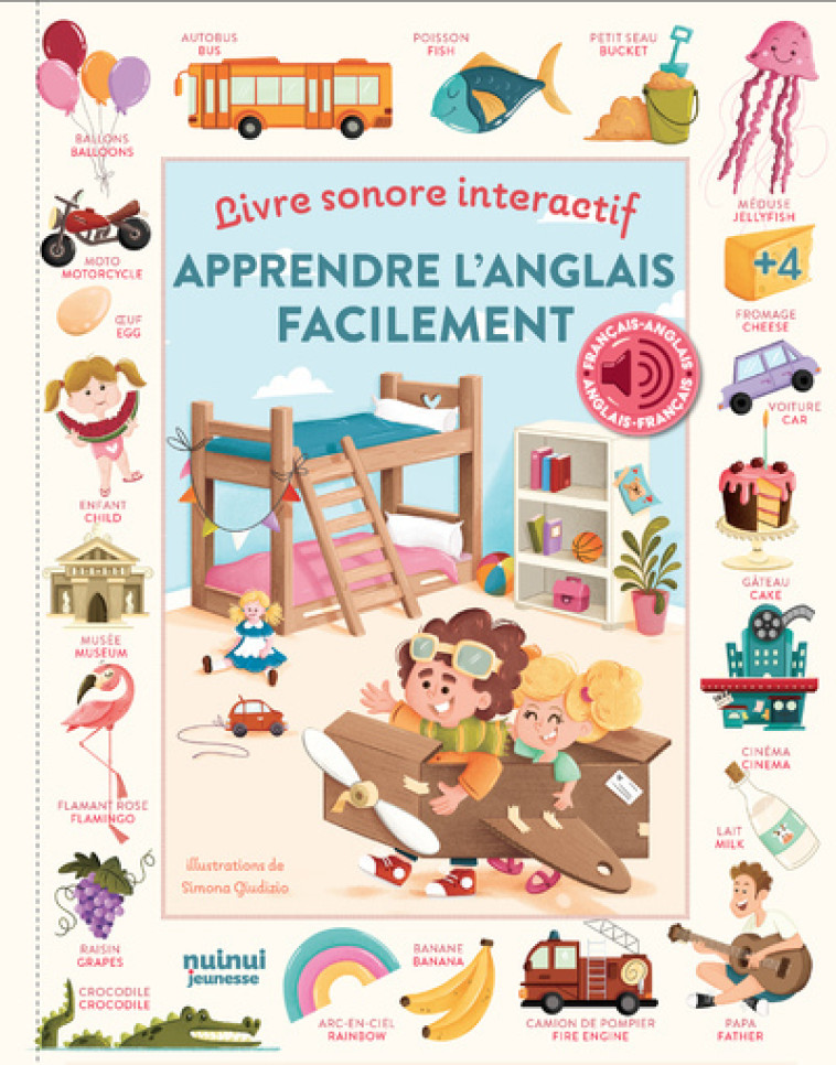 Apprendre l'anglais facilement - Livre sonore interactif - Simona Giudizio - NUINUI JEUNESSE