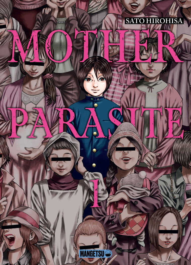 Mother Parasite T01 - Sato Hirohisa, Aline Kukor - MANGETSU