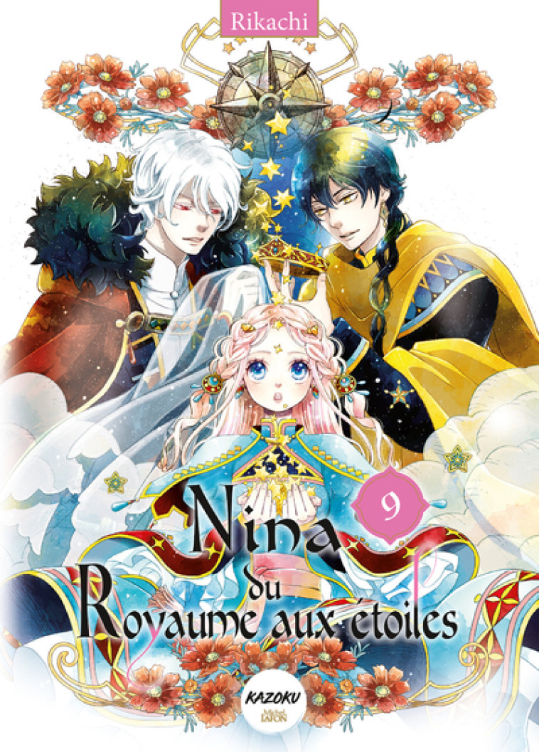 Nina du royaume aux étoiles - Tome 9 - Rikachi Rikachi, Angélique Mariet - KAZOKU