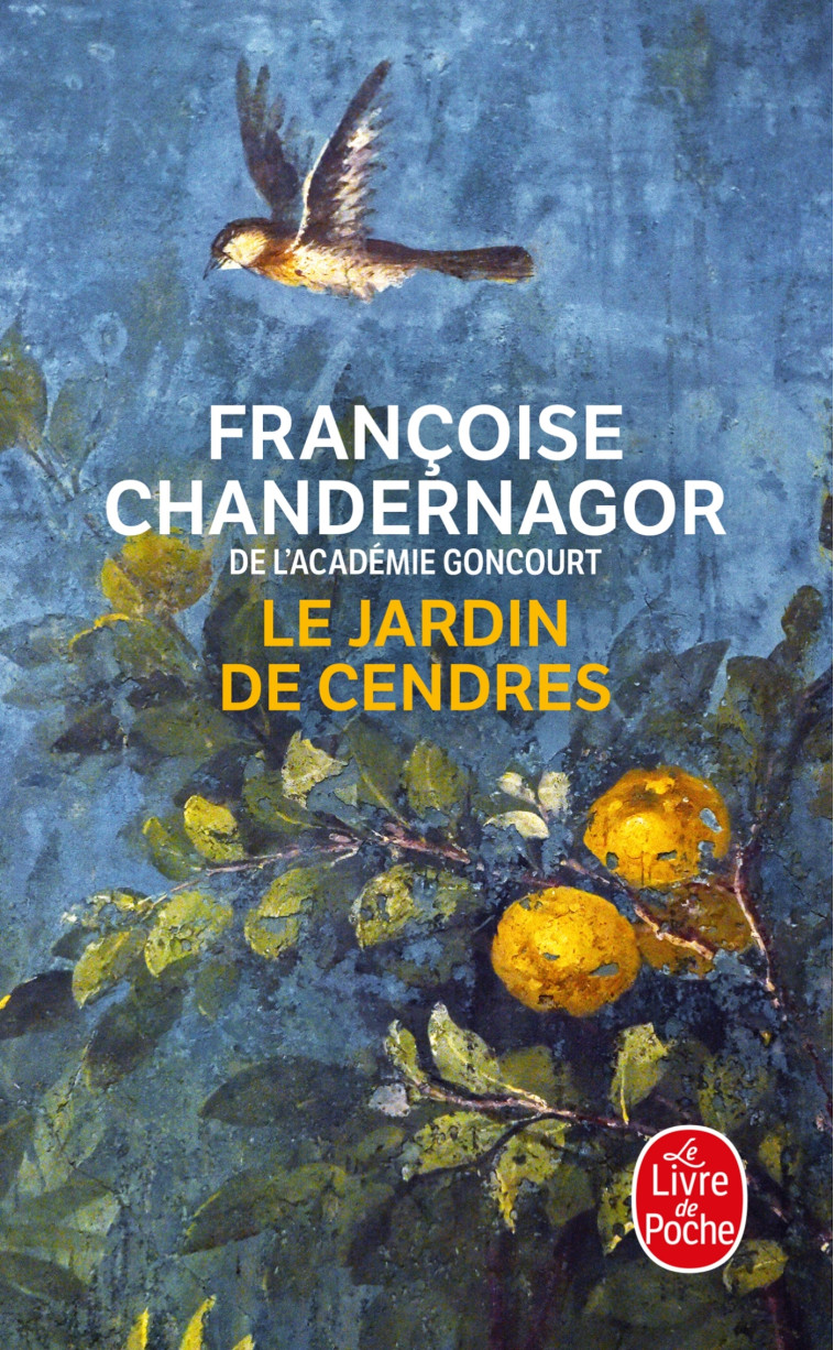 Le Jardin de cendres (La Reine oubliée, Tome 4) - Françoise Chandernagor - LGF