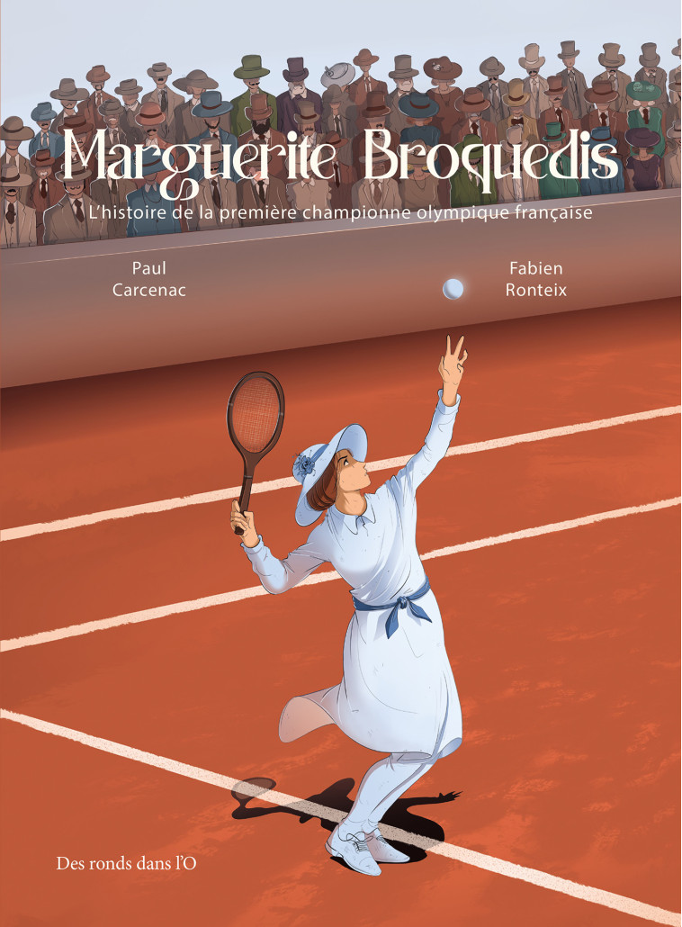 MARGUERITE BROQUEDIS - Paul Carcenac, Fabien Ronteix - RONDS DANS L O