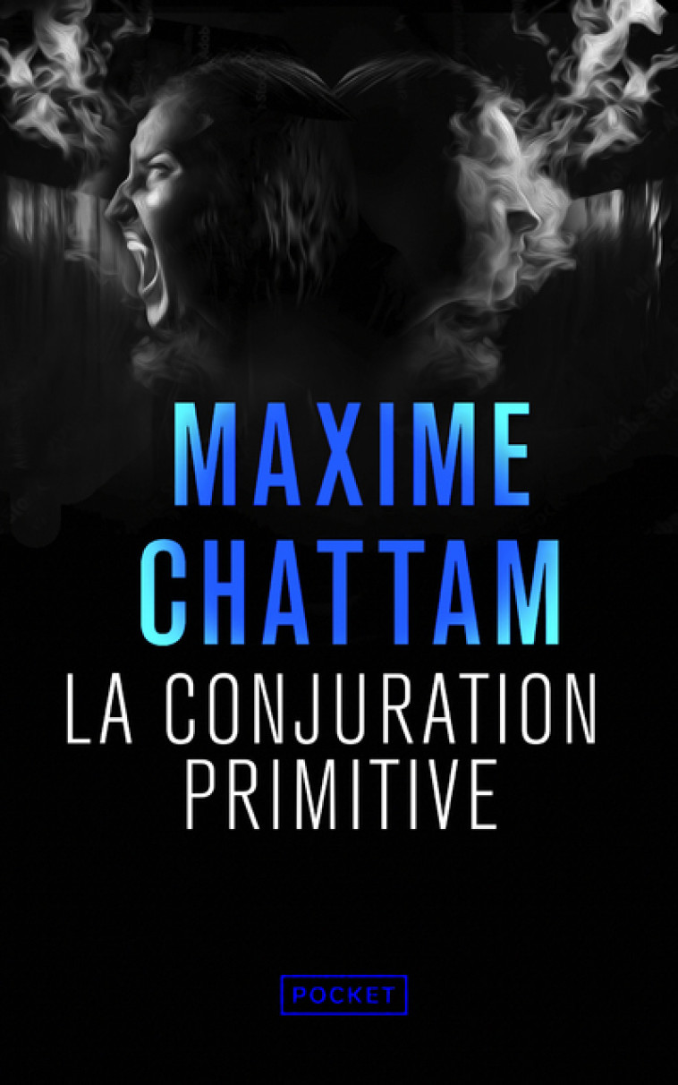 La Conjuration primitive - Maxime Chattam - POCKET