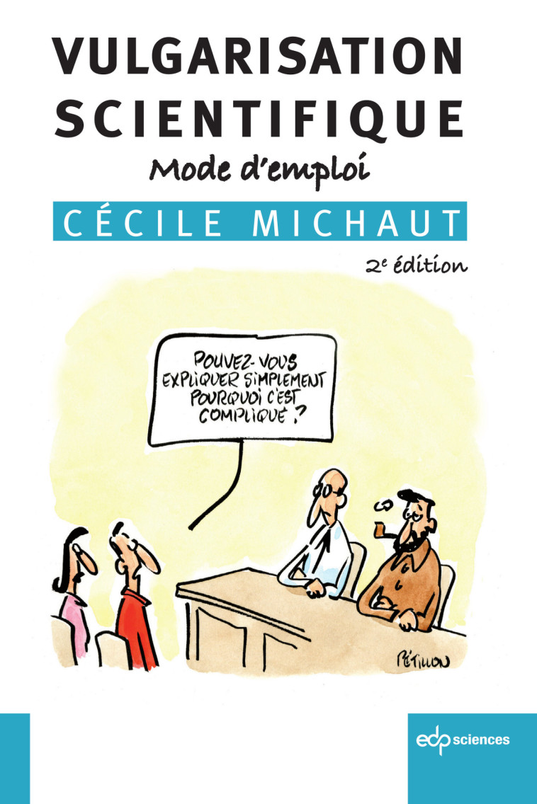 Vulgarisation scientifique - Cécile Michaut - EDP SCIENCES