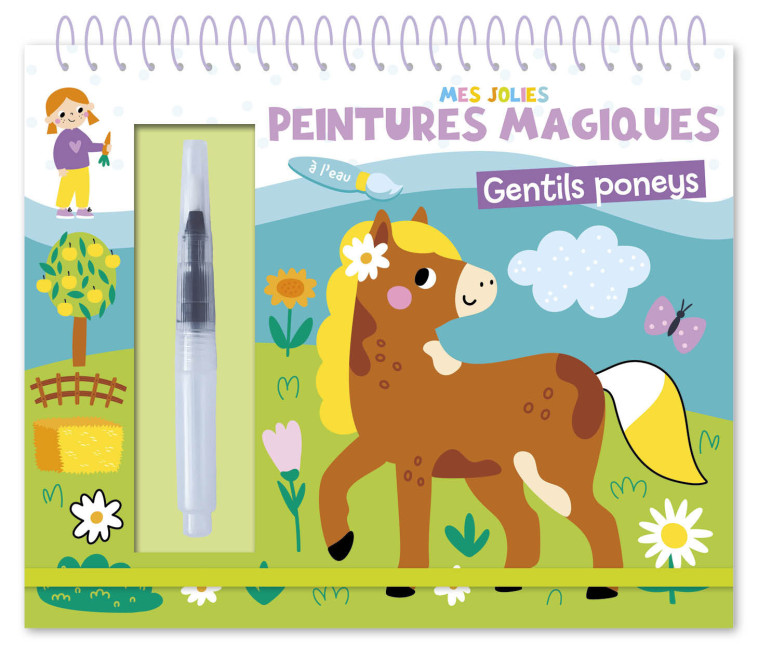 MES JOLIES PEINTURES MAGIQUES - PONEYS - Atelier Cloro Atelier Cloro - 1 2 3 SOLEIL