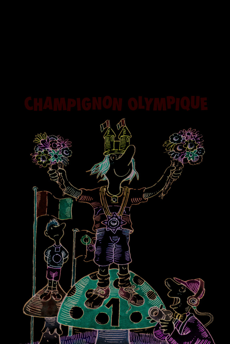 Motordu champignon olympique -  PEF - GALLIMARD JEUNE