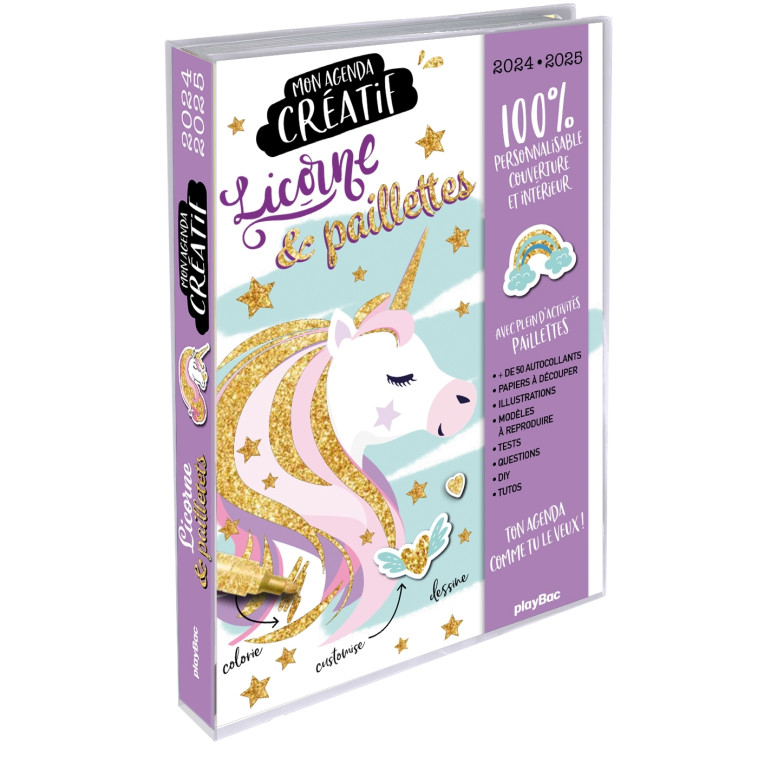 Mon agenda créatif paillettes licorne 2024-2025 - Playbac Éditions Playbac Éditions - PLAY BAC