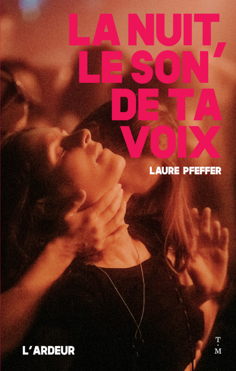 La nuit, le son de ta voix - Laure Pfeffer,  Cha Gonzalez - THIERRY MAGNIER